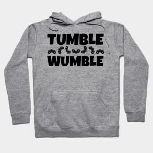 Tumble Wumble Hoodie